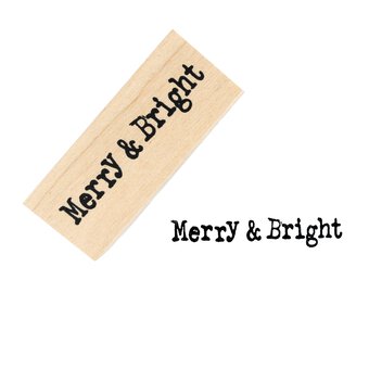 Merry and Bright Wooden Stamp 2.5cm x 6.3cm