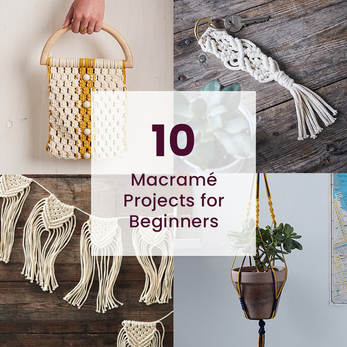 10 Macramé Projects for Beginners | Hobbycraft