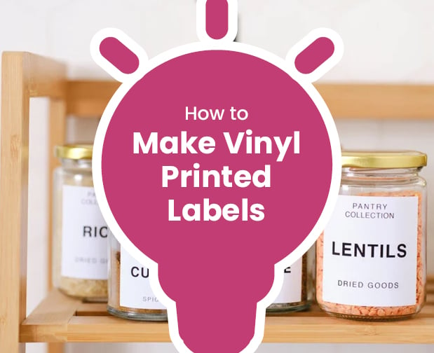 How to Make Printed Vinyl Labels