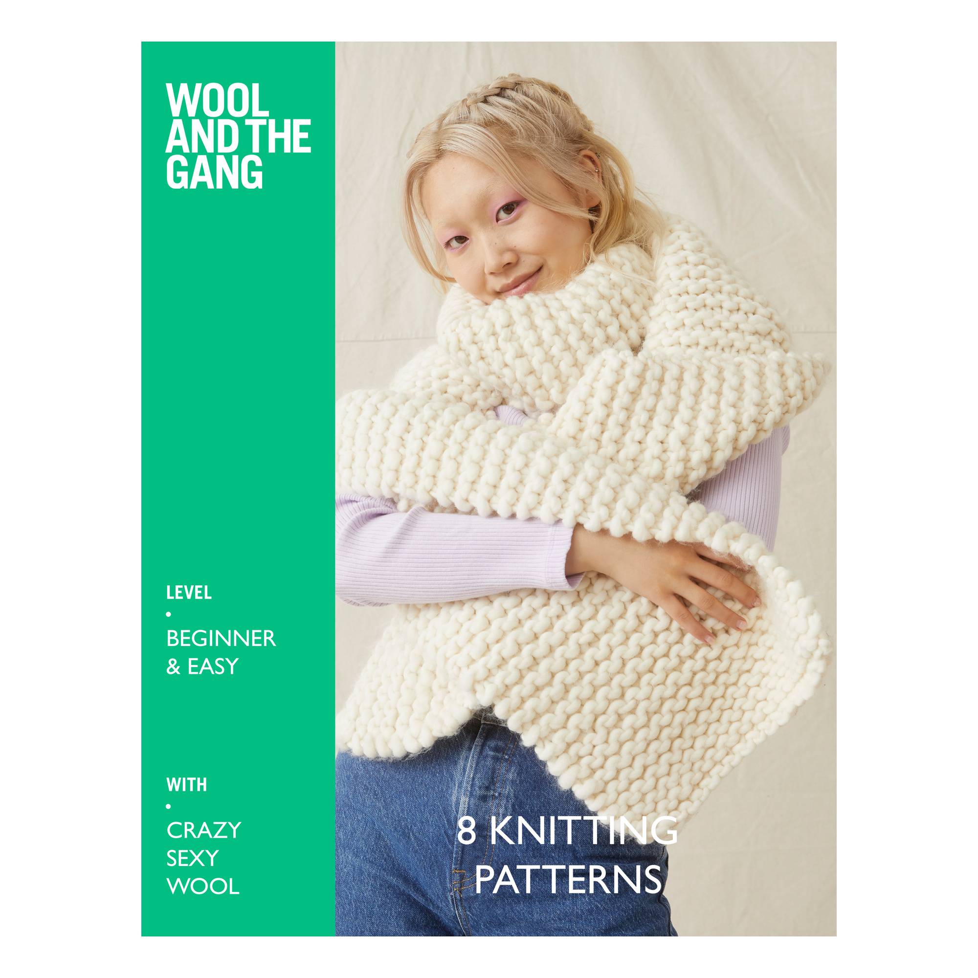 Wool And The Gang Crazy Sexy Wool Pattern Book Hobbycraft